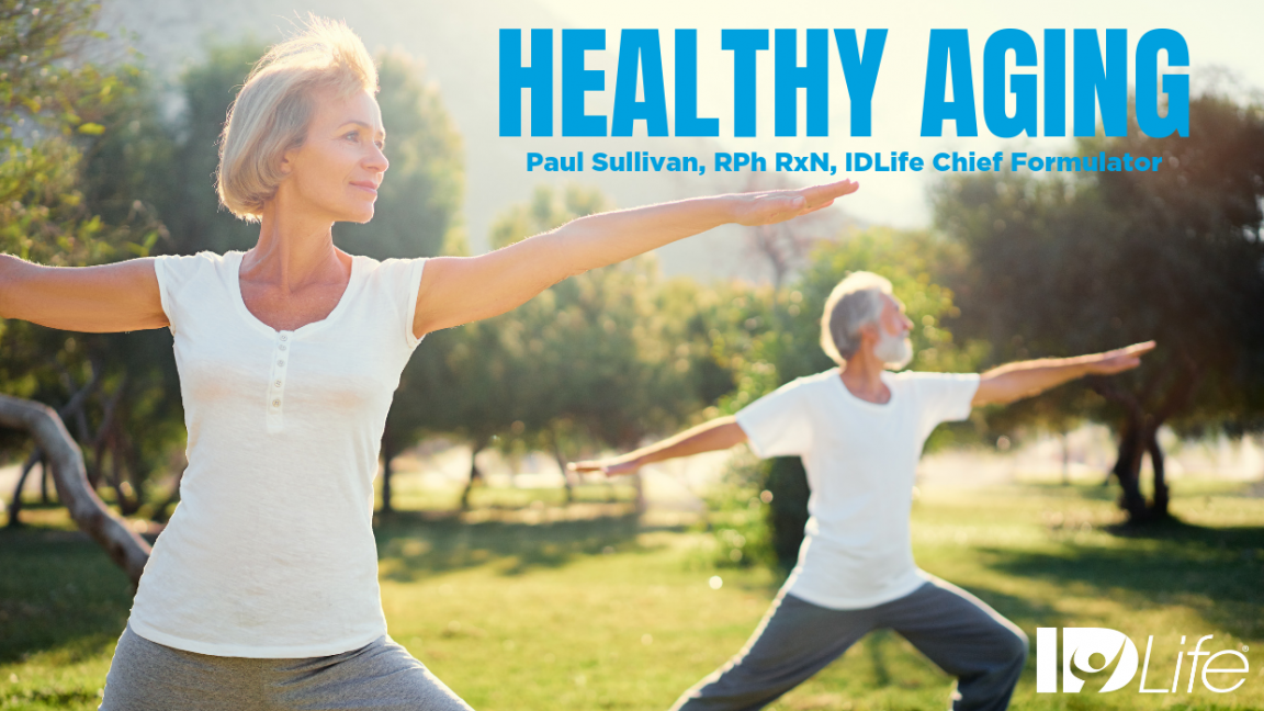 Healthy Aging is a Way of Life for Both Young and Old(er)