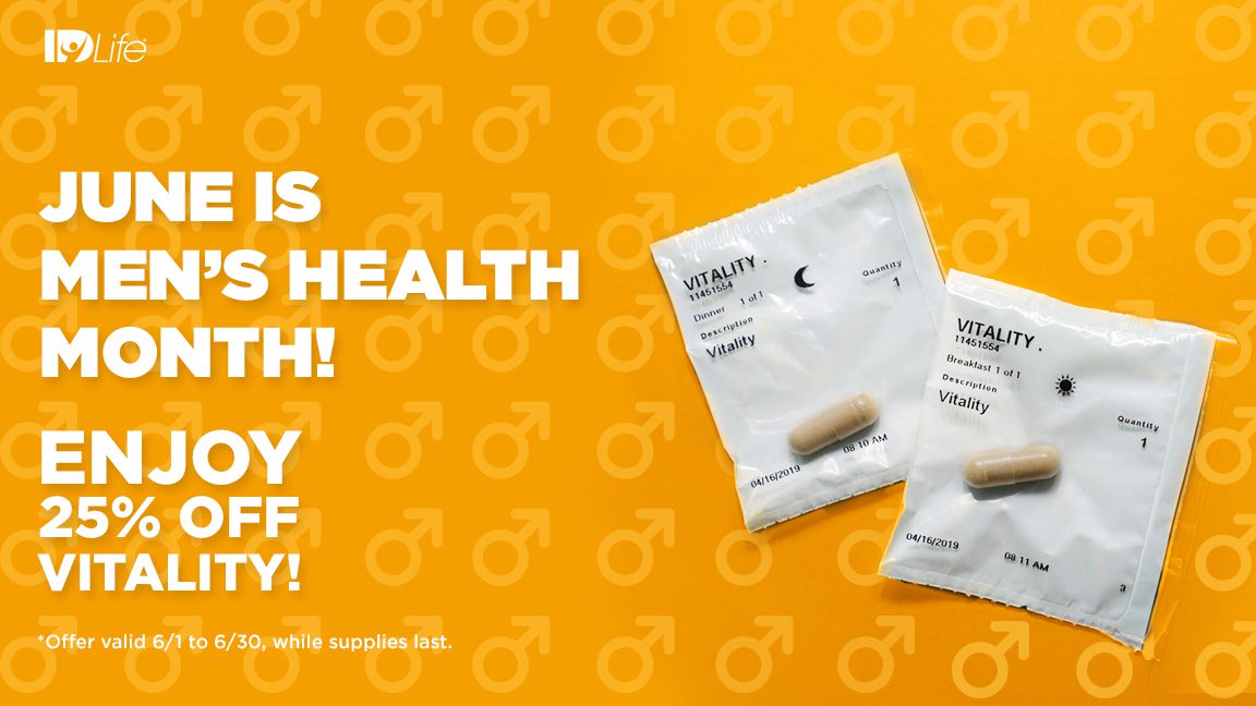 25% OFF Vitality for Men’s Health Month!